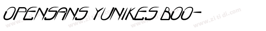 opensans yunikes Boo字体转换